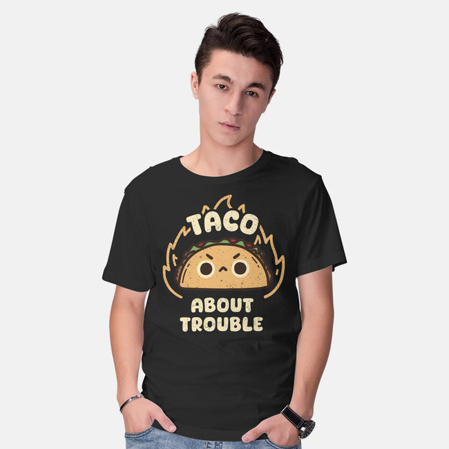 Taco About Trouble-Mens-Basic-Tee-rarpoint