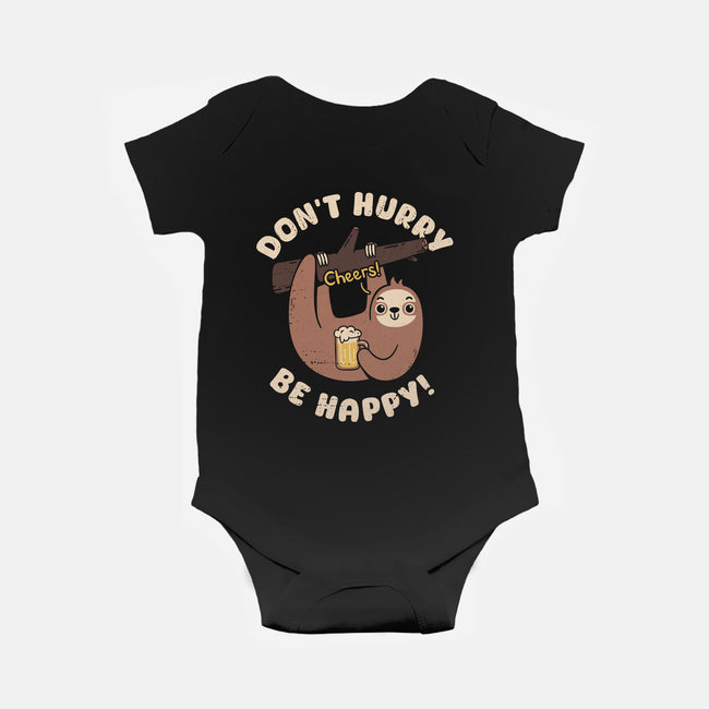 Don't Hurry Just Be Happy-Baby-Basic-Onesie-rarpoint
