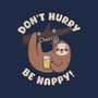 Don't Hurry Just Be Happy-Unisex-Crew Neck-Sweatshirt-rarpoint