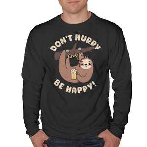 Don't Hurry Just Be Happy