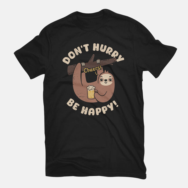 Don't Hurry Just Be Happy-Mens-Basic-Tee-rarpoint
