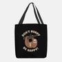 Don't Hurry Just Be Happy-None-Basic Tote-Bag-rarpoint