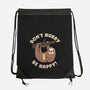 Don't Hurry Just Be Happy-None-Drawstring-Bag-rarpoint