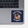 Don't Hurry Just Be Happy-None-Glossy-Sticker-rarpoint