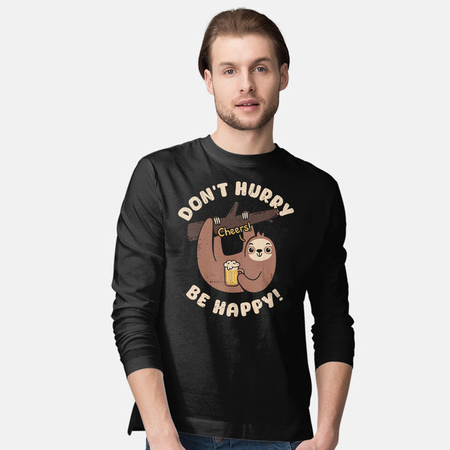 Don't Hurry Just Be Happy-Mens-Long Sleeved-Tee-rarpoint