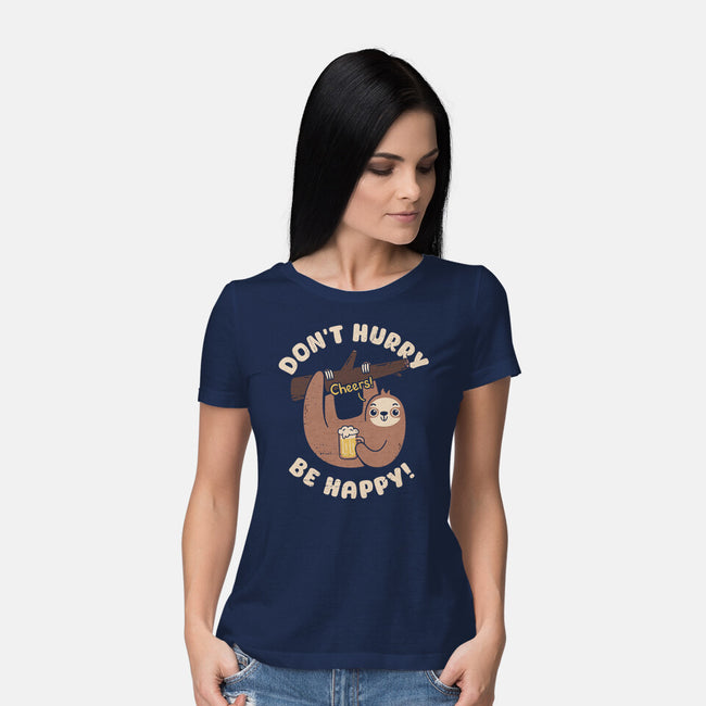 Don't Hurry Just Be Happy-Womens-Basic-Tee-rarpoint