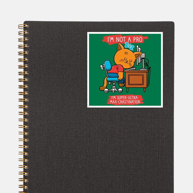 Expert Procrastinator-None-Glossy-Sticker-imisko