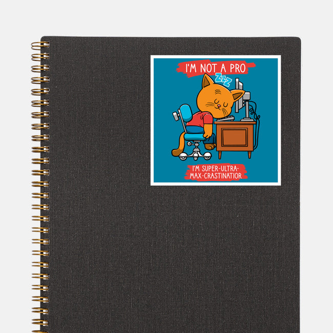 Expert Procrastinator-None-Glossy-Sticker-imisko