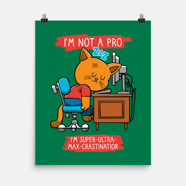 Expert Procrastinator-None-Matte-Poster-imisko