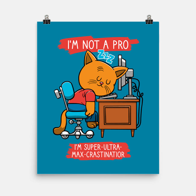 Expert Procrastinator-None-Matte-Poster-imisko