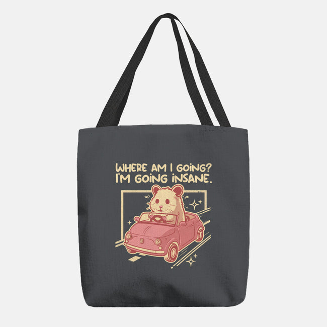I Am Going Insane-None-Basic Tote-Bag-NemiMakeit
