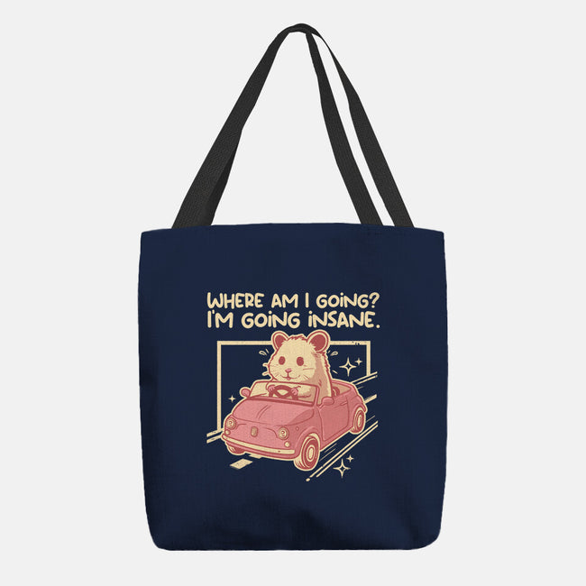 I Am Going Insane-None-Basic Tote-Bag-NemiMakeit