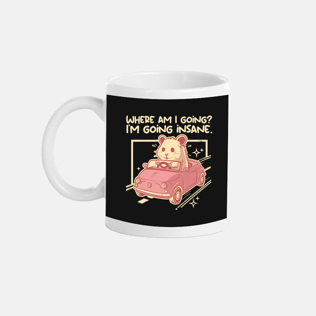 I Am Going Insane-None-Mug-Drinkware-NemiMakeit