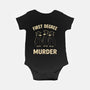 First Degree Murder-Baby-Basic-Onesie-BridgeWalker