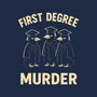 First Degree Murder-Womens-Fitted-Tee-BridgeWalker
