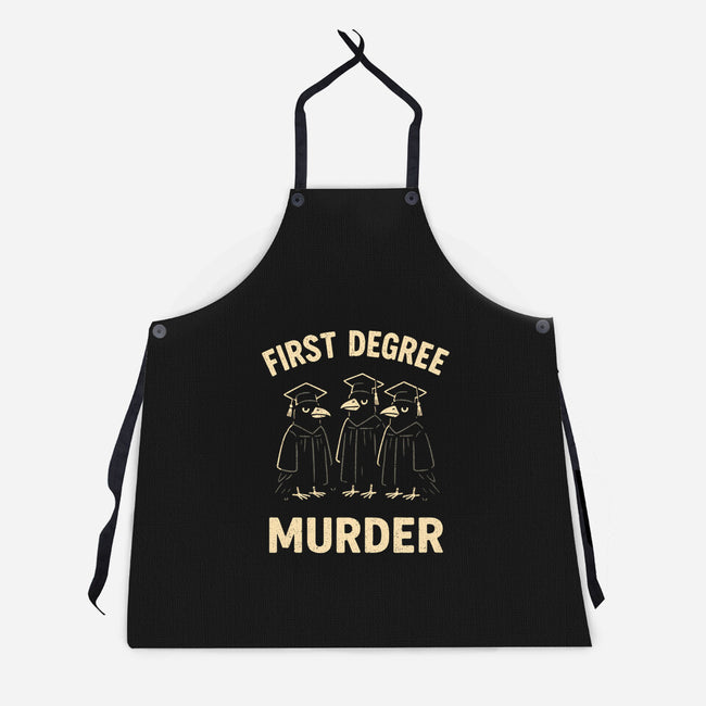 First Degree Murder-Unisex-Kitchen-Apron-BridgeWalker