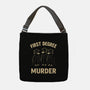 First Degree Murder-None-Adjustable Tote-Bag-BridgeWalker