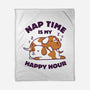 Nap Time Is My Happy Hour-None-Fleece-Blanket-brunopires