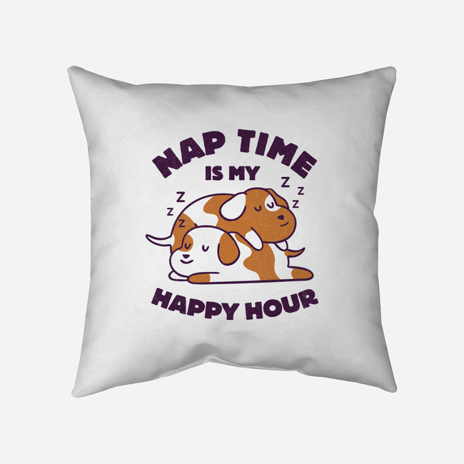 Nap Time Is My Happy Hour-None-Removable Cover w Insert-Throw Pillow-brunopires