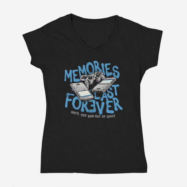 Memories Last Forever-Womens-V-Neck-Tee-momma_gorilla