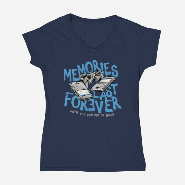 Memories Last Forever-Womens-V-Neck-Tee-momma_gorilla