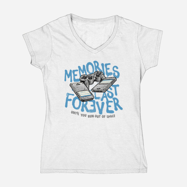 Memories Last Forever-Womens-V-Neck-Tee-momma_gorilla