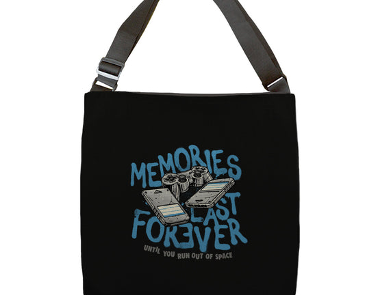 Memories Last Forever