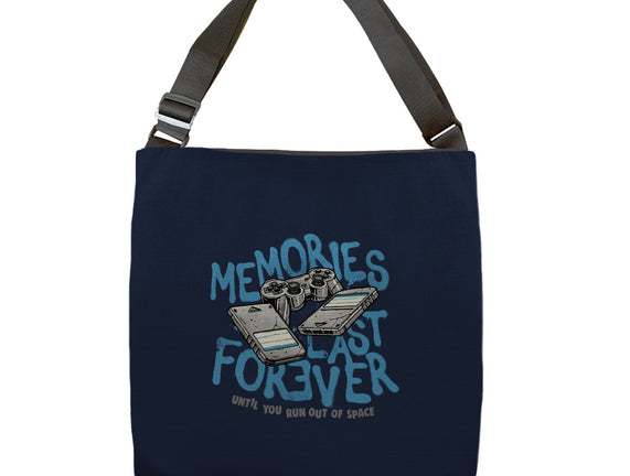 Memories Last Forever