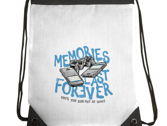 Memories Last Forever