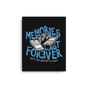Memories Last Forever