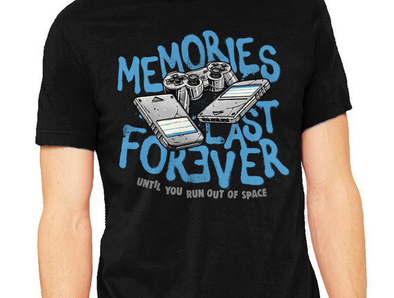 Memories Last Forever