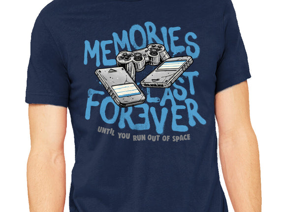 Memories Last Forever