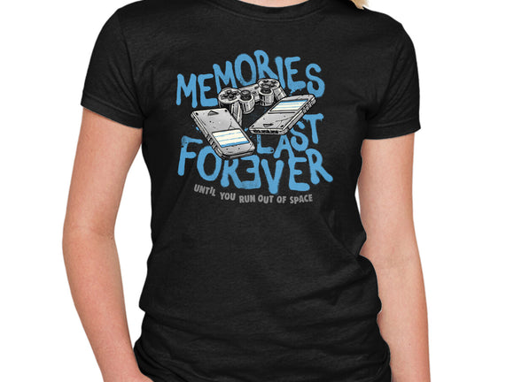 Memories Last Forever