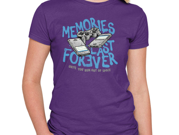 Memories Last Forever