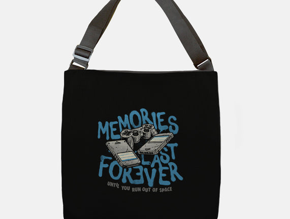 Memories Last Forever