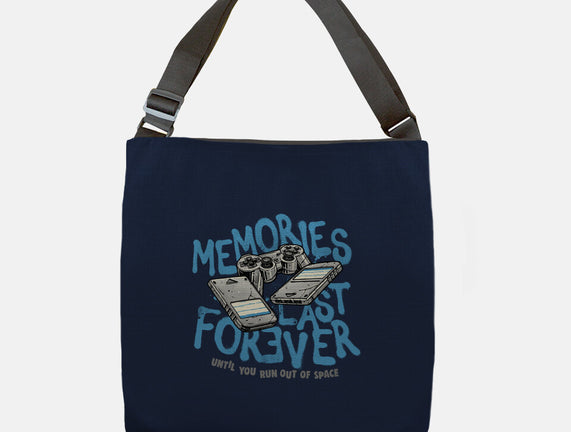 Memories Last Forever