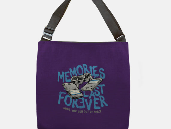 Memories Last Forever