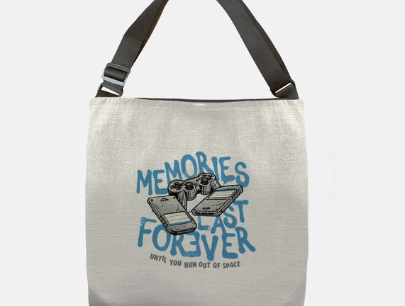 Memories Last Forever
