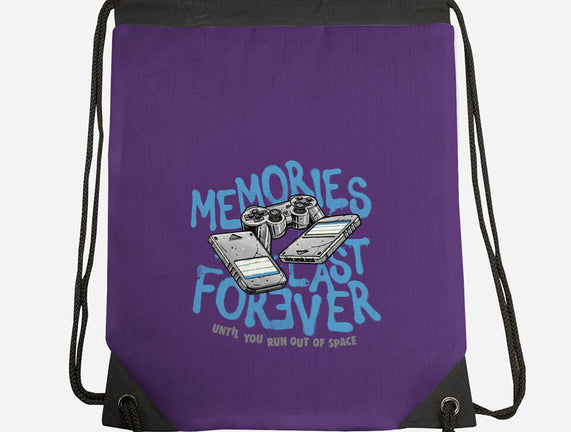 Memories Last Forever