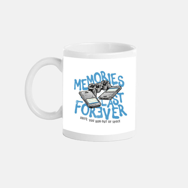 Memories Last Forever-None-Mug-Drinkware-momma_gorilla