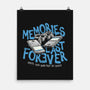 Memories Last Forever-None-Matte-Poster-momma_gorilla