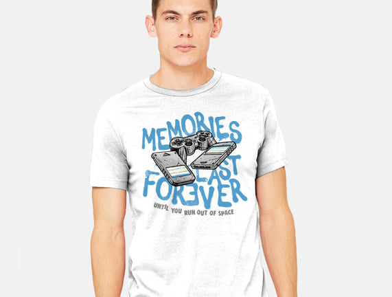 Memories Last Forever
