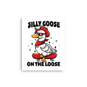 Silly Goose On The Loose