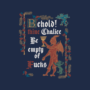 Behold Thine Chalice