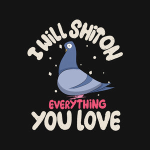 On Everything You Love