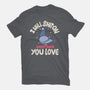 On Everything You Love-Mens-Heavyweight-Tee-MaxoArt