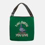 On Everything You Love-None-Adjustable Tote-Bag-MaxoArt