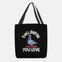 On Everything You Love-None-Basic Tote-Bag-MaxoArt