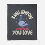 On Everything You Love-None-Fleece-Blanket-MaxoArt