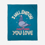 On Everything You Love-None-Fleece-Blanket-MaxoArt